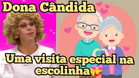 Escolinha do Professor Raimundo; os Pais de Cândida visitam a Escolinha.
