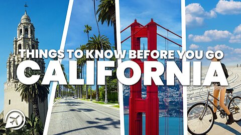 THINGS TO KNOW BEFORE GOING TO CALIFORNIA [MARATHON]