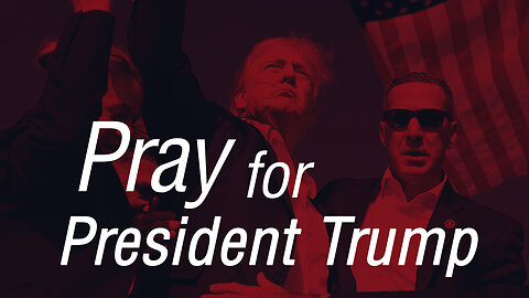 A Prayer for Trump