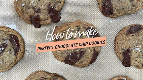 Baking: How to Make Perfect Chocolate Chip Cookies