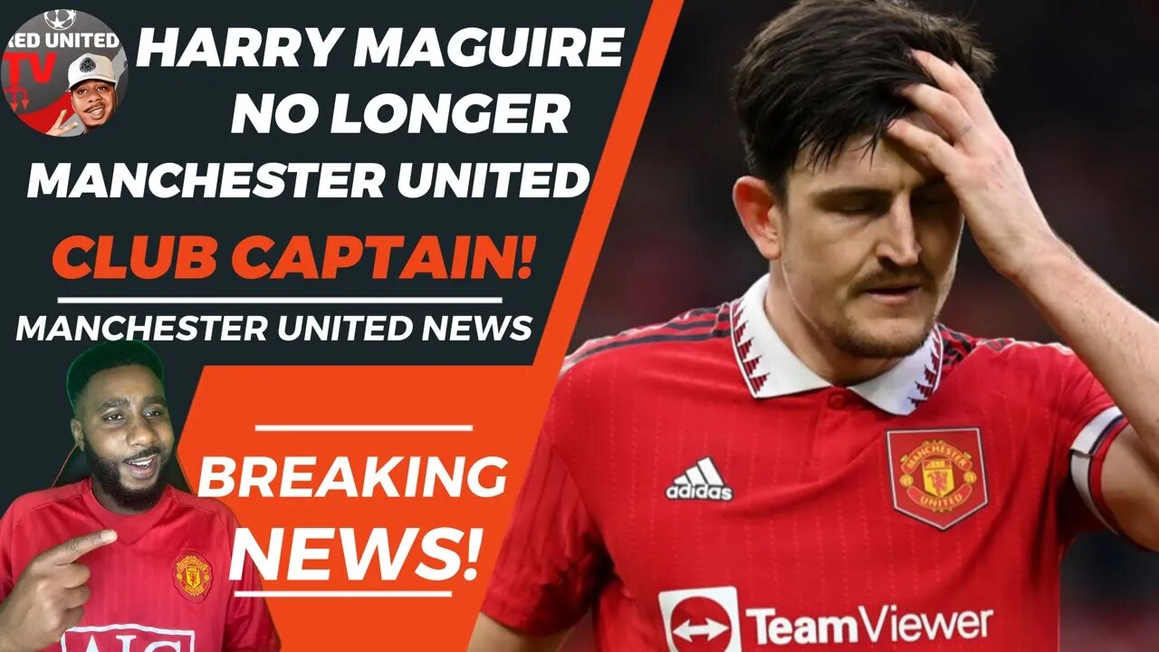 Harry Maguire NO LONGER Manchester United CAPTAIN | Man Utd News | Ivorian Spice REACTS