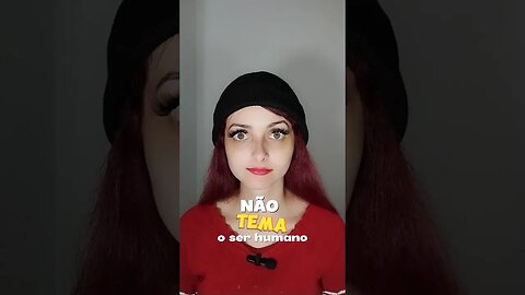 Tema somente a Deus!