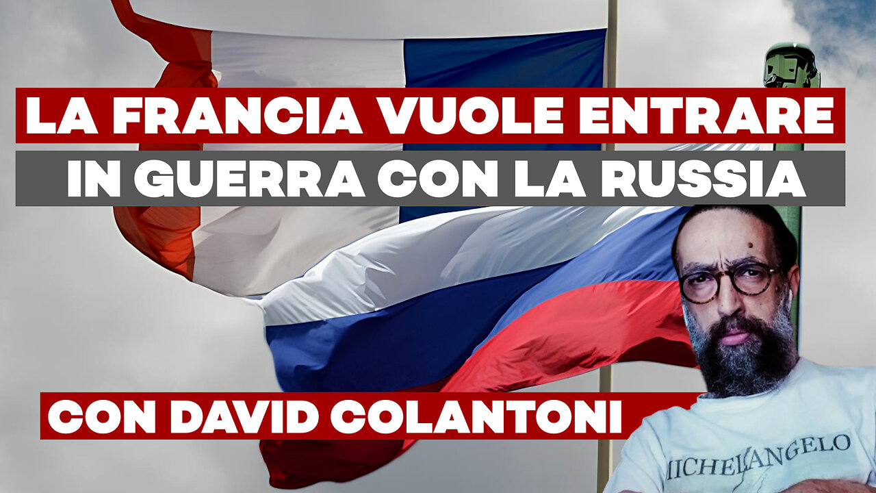 'La Francia vuole entrare in guerra con la Russia' ft. David Colantoni