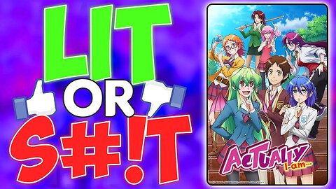 Funniest Monster Girl RomCom - Actually I Am...