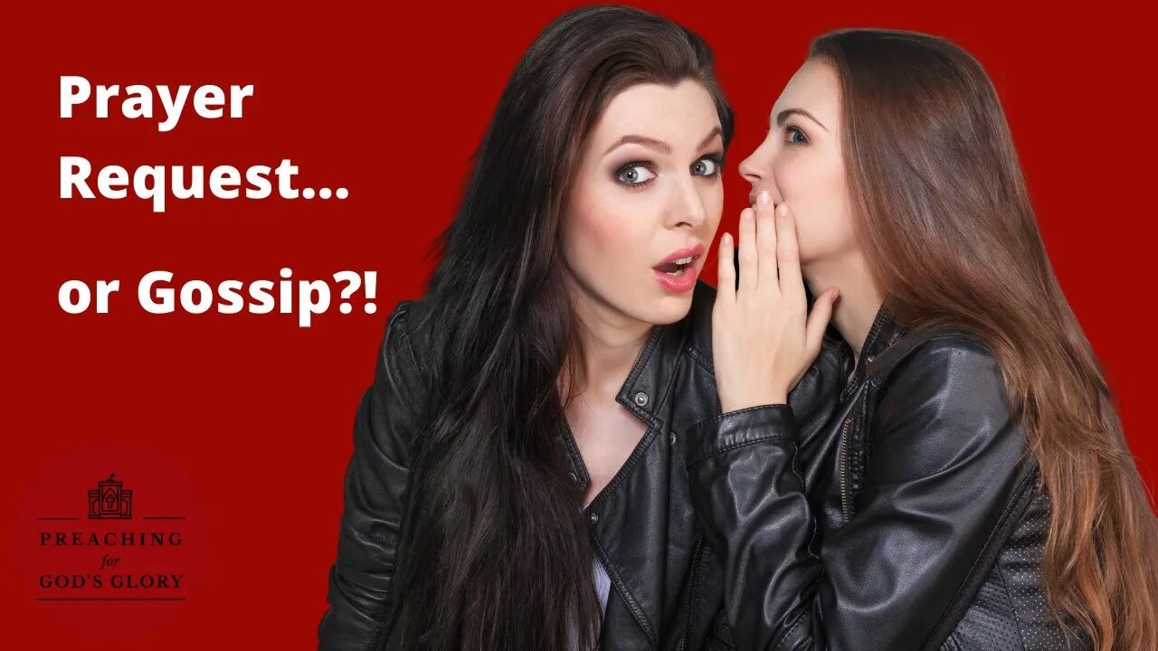 The Devastating Destruction of Gossip! | Gossip in the Church | Prayer Request | Slander