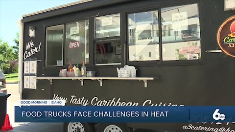 Food trucks in the Treasure Valley face challenges in near-record heat