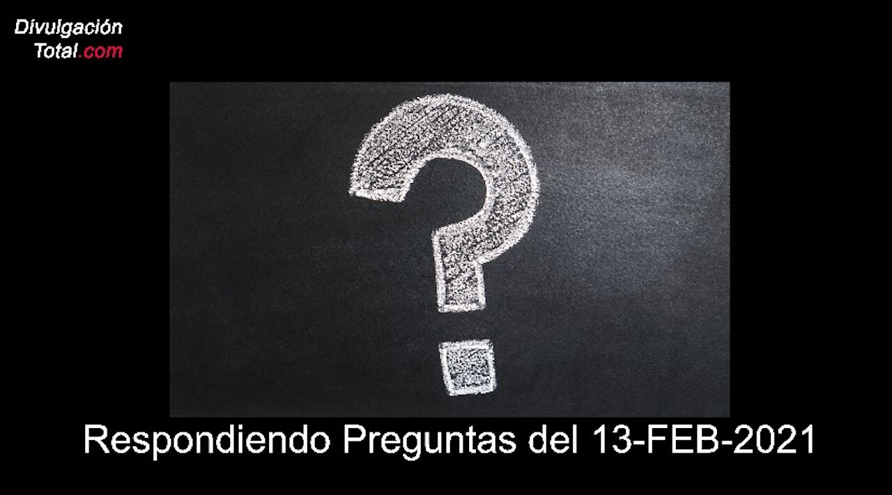 19-FEB-2021 Respondiendo Preguntas del 13-FEB-2021