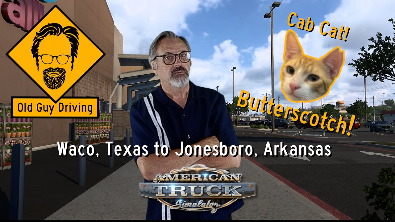 Waco, Texas to Jonesboro, Arkansas in American Truck Simulator