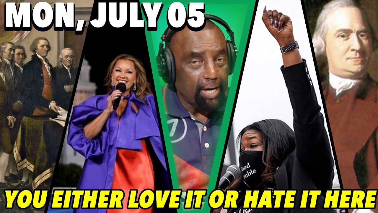 07/05/21 Mon: Independence Day Hate; Special Guests: Chris & Sol