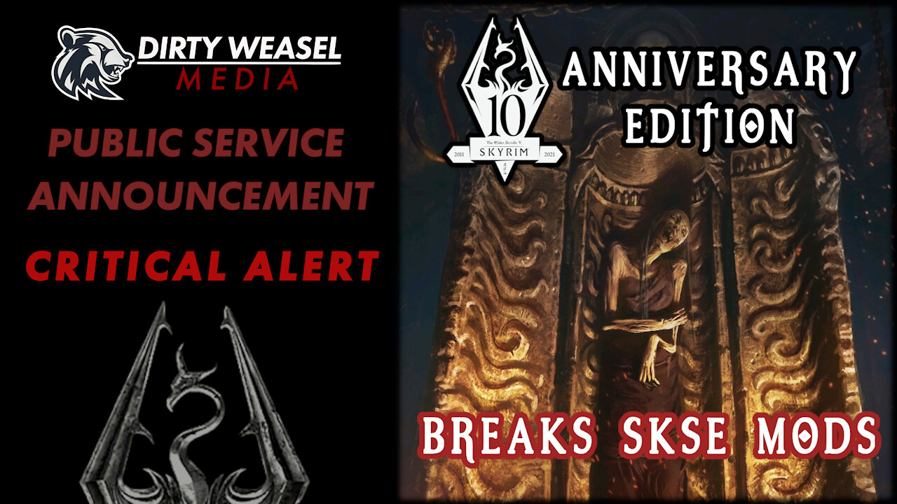 Skyrim Anniversary Edition Breaks SKSE Mods - PSA