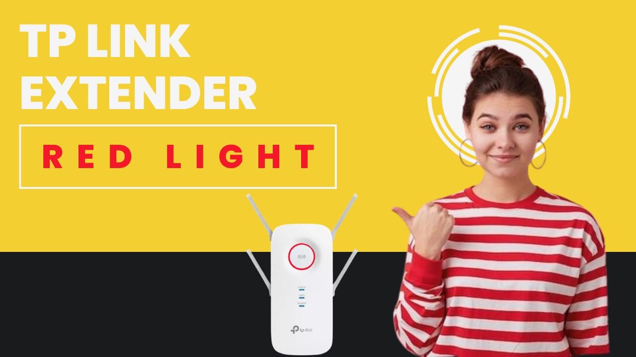 Tp link extender red light