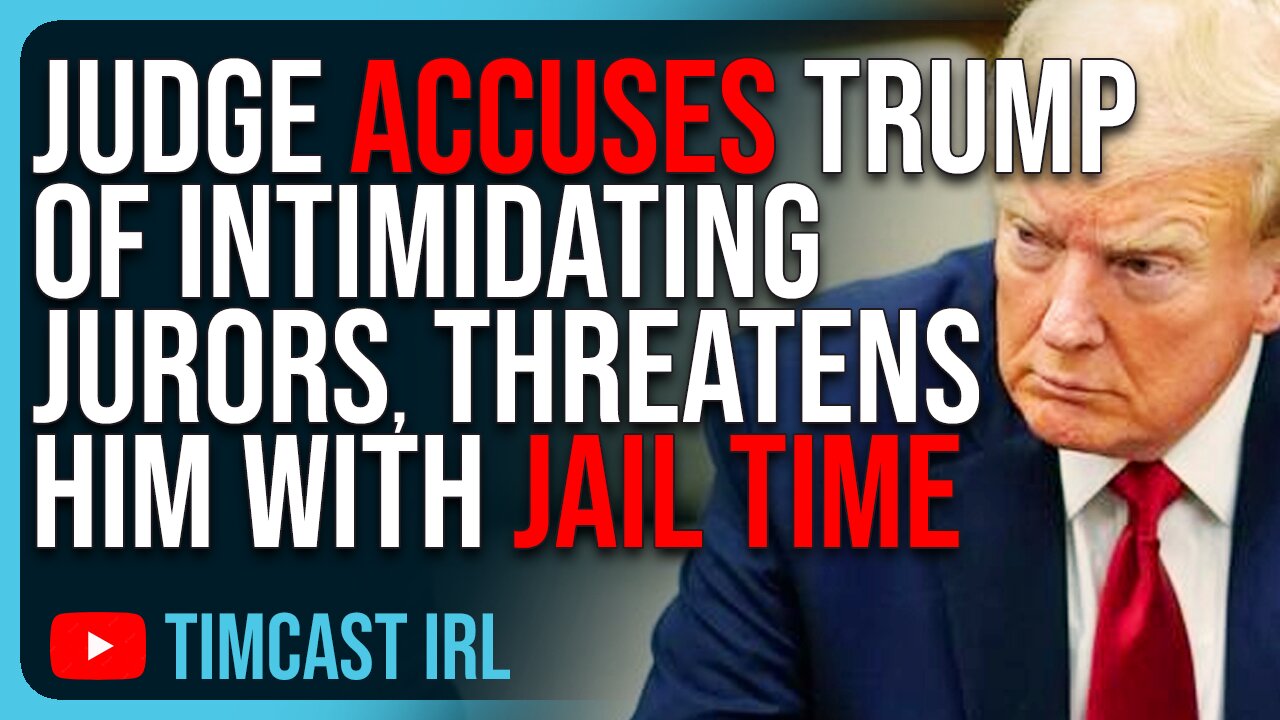 Judge ACCUSES Trump Of Intimidating Jurors, Threatens Him With JAIL TIME, Allows Biased Jurors