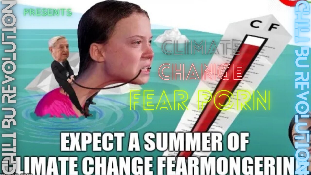 Climate Change Fear Porn