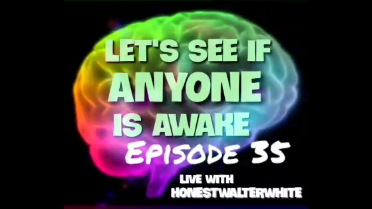 HonestWalterWhite on redpilling tour Episode 35