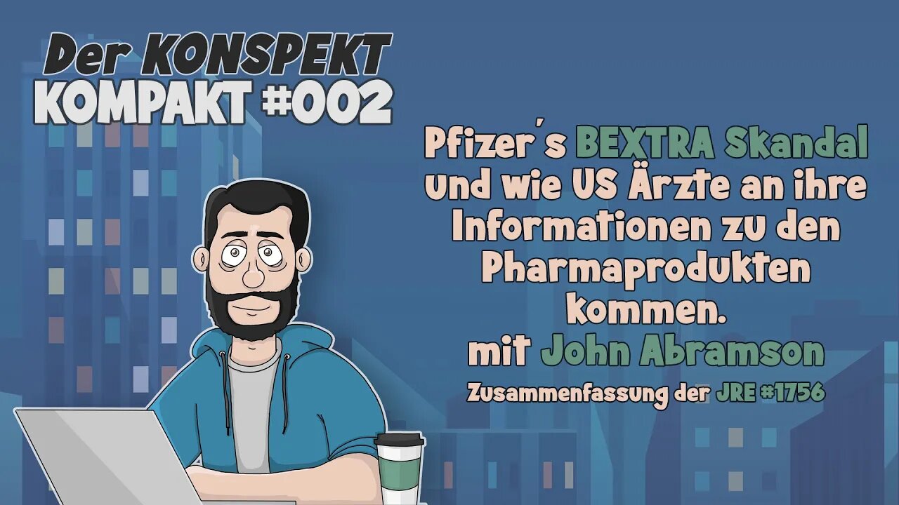 Pfizer´s BEXTRA Skandal und wie US Ärzte an ihre Informationen zu den Pharmaprodukten kommen.