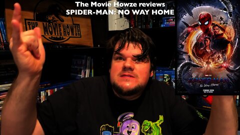 The Movie Howze reviews - SPIDER-MAN: NO WAY HOME