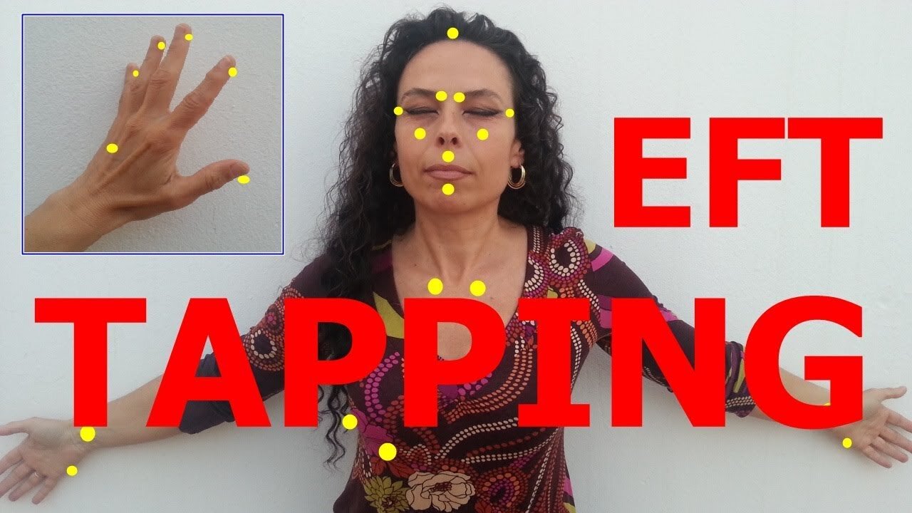 HACER TAPPING CORRECTAMENTE PARA QUE SEA EFECTIVO TECNICA DE LIBERACION EMOCIONAL