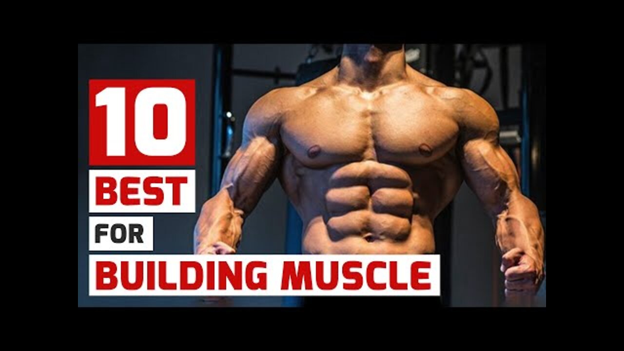 10 Best Muscle-Building Exercises