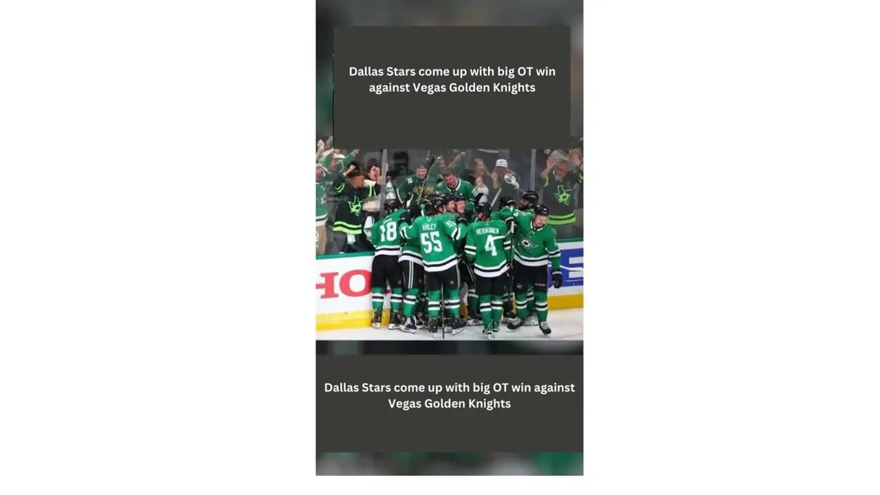 Dallas Stars come up with big OT win against Vegas Golden Knights 1