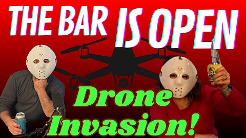 Drone Invasion! - TBIO 456