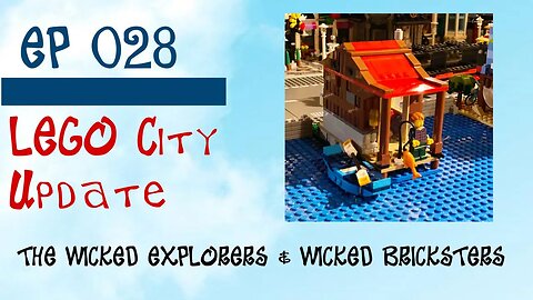 LEGO City of Henryville Update - Ep 028