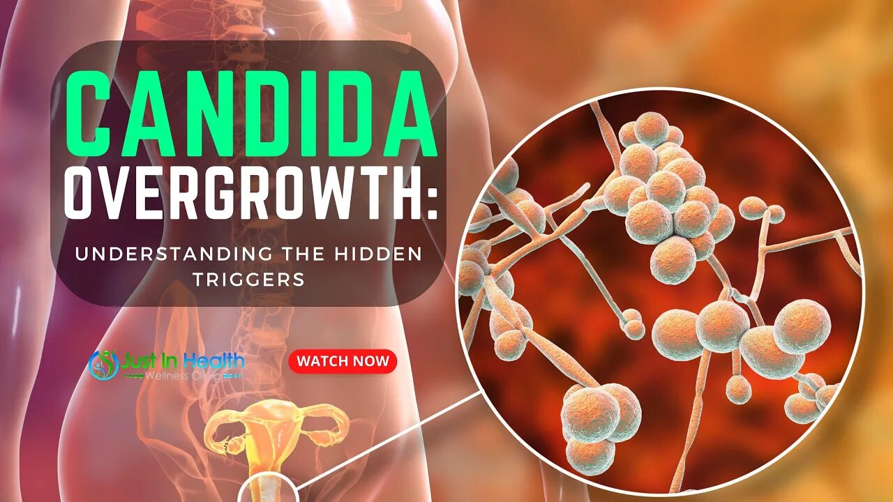 Candida Overgrowth: Understanding the Hidden Triggers