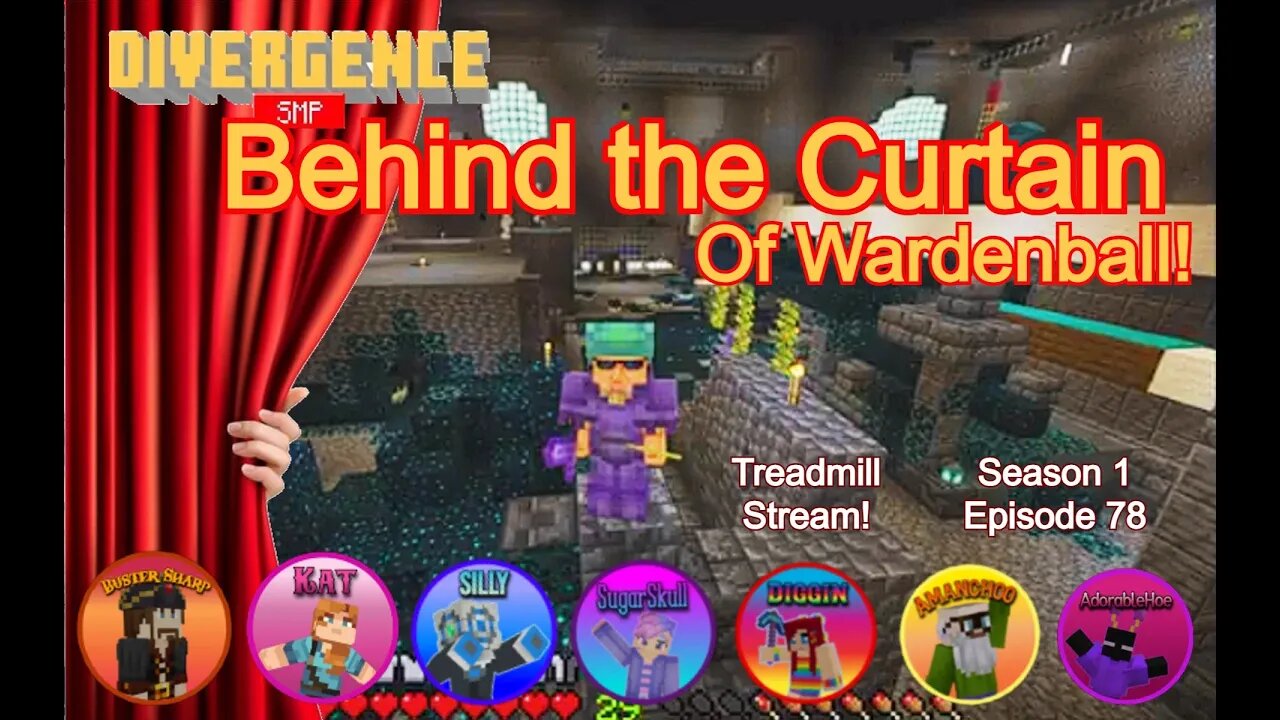 S1, EP78, Behind the Scenes - WARDENBALL Prep! #MiM on the #DivergenceSMP! #WArdenball