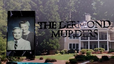 The Dermond Murders