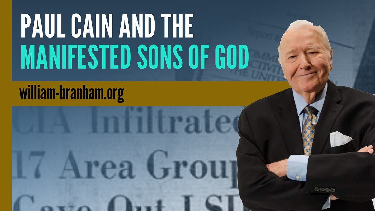 Paul Cain and the Manifested Sons of God