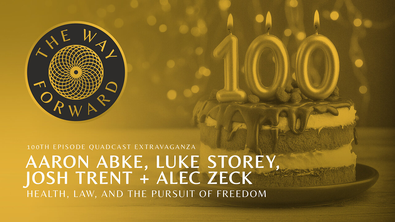 E100: Quadcast Extravaganza featuring Aaron Abke, Luke Storey, Josh Trent and Alec Zeck