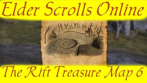 The Rift Treasure Map 6 [Elder Scrolls Online]