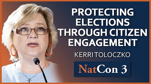 Kerri Toloczko | Protecting Elections Through Citizen Engagement | NatCon 3 Miami