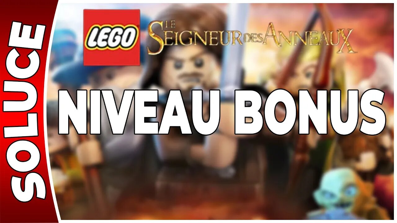 LEGO : Le Seigneur des Anneaux - NIVEAU BONUS [FR PS3]