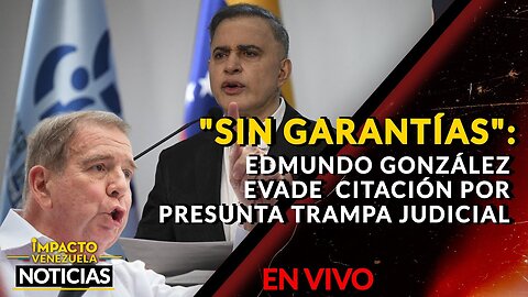 🇻🇪 "SIN GARANTÍAS": Edmundo González evade citación por presunta trampa judicial