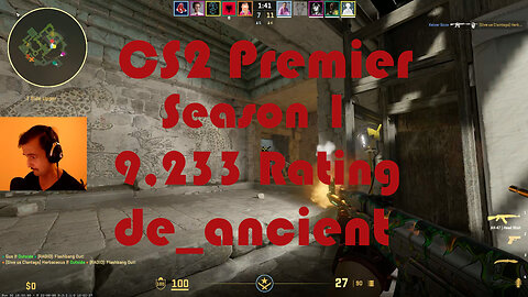 CS2 Premier Matchmaking - Season 1 - 9,233 Rating - de_ancient