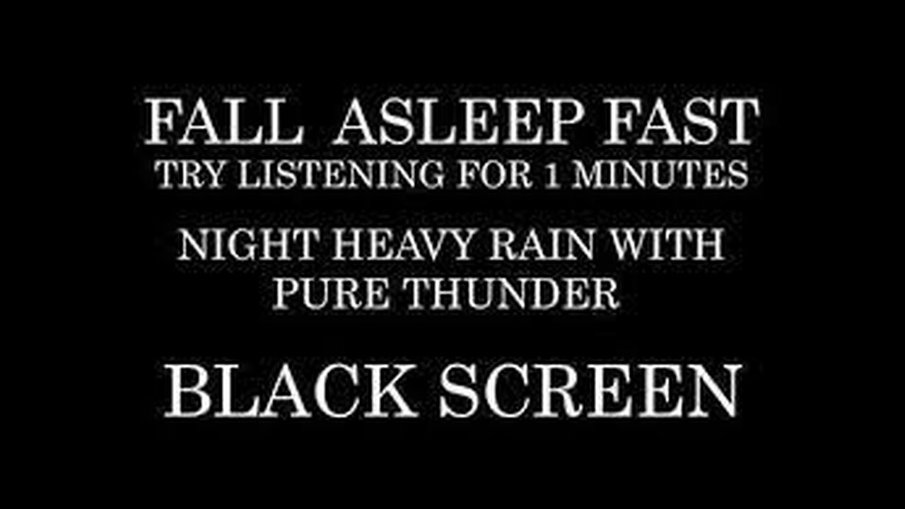 Night HEAVY Rain and PURE Thunder | Study | Fall Asleep Fast -Insomnia