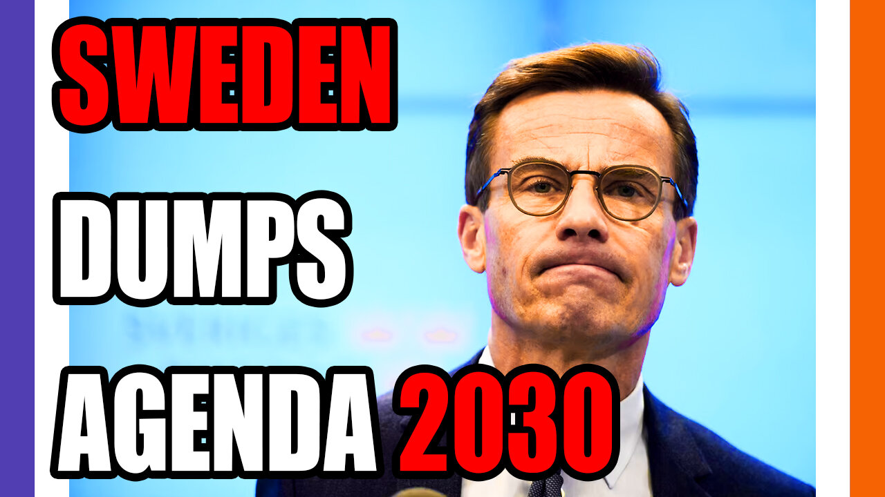 Sweden Drumps Agenda 2030 Plans