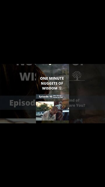 One Minute Nugget of Wisdom Episode 10 part 1 #shorts