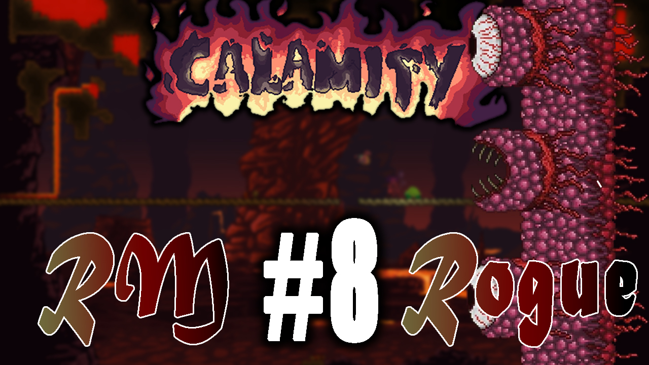 Exploring Abyss + Wall Of Flesh! |Terraria Calamity Rogue Revengeance playthrough episode 8