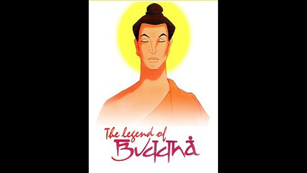 Animated Movie based on the life of Budhha " The Legend of Buddha "