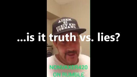 ...is it truth vs. lies?