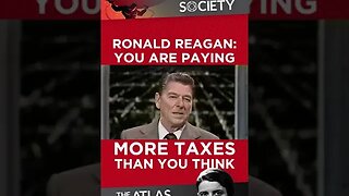 Ronald Reagan You Are Paying More Taxes Than You Think