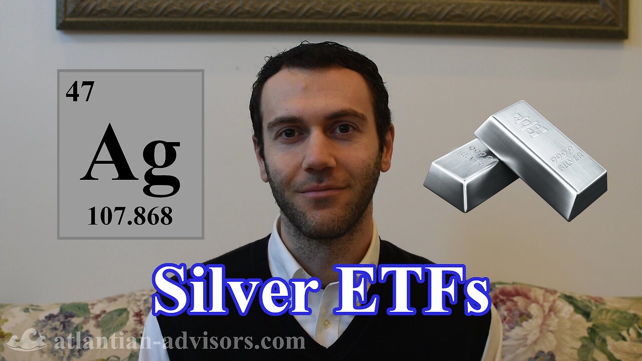 Silver ETFs