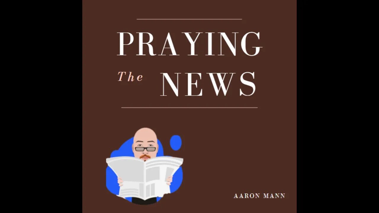 PrayingTheNews Live