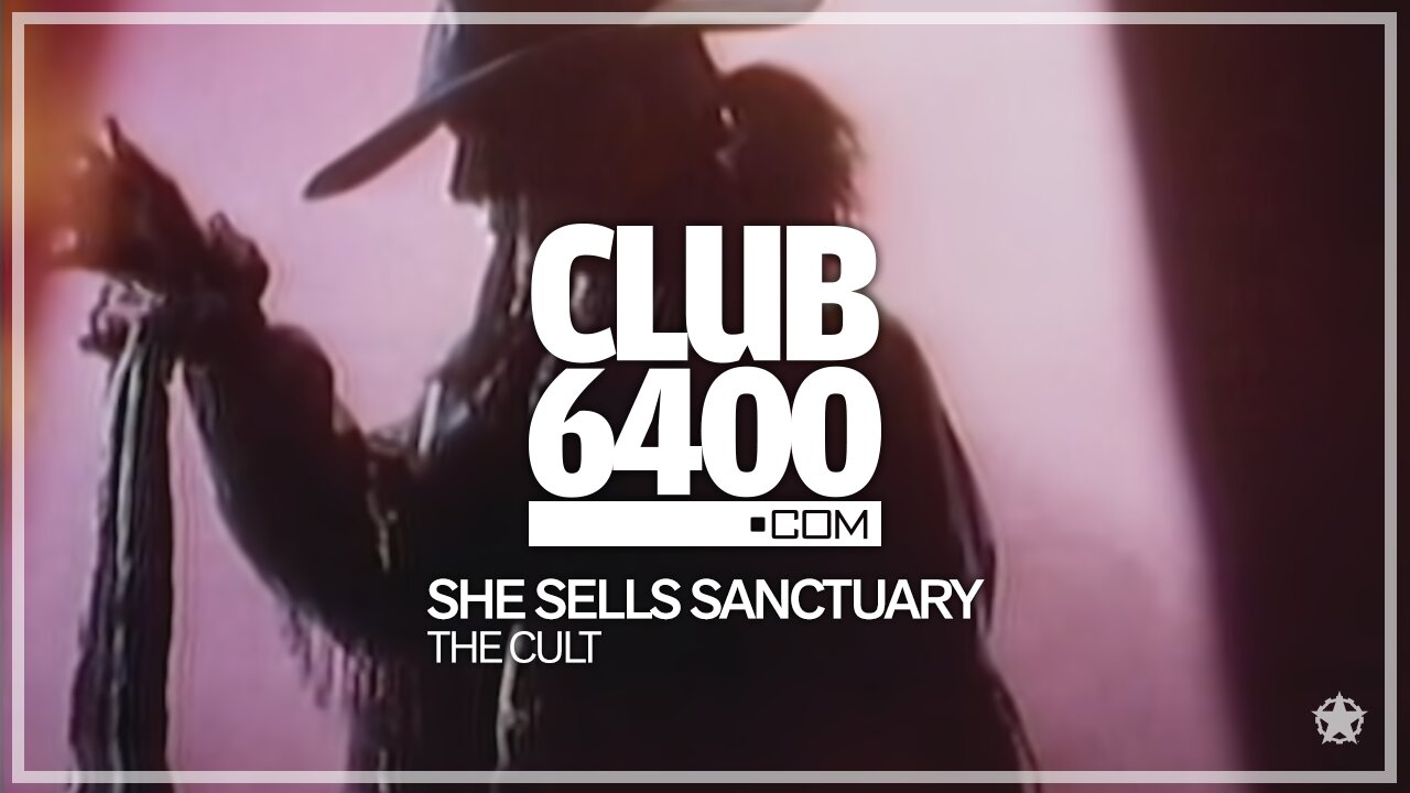 The Cult - She Sells Sanctuary | Club 6400 80s Music