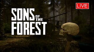 Sons Of The Forest - New Survival Experience - LIVE GAMEPLAY 🔴