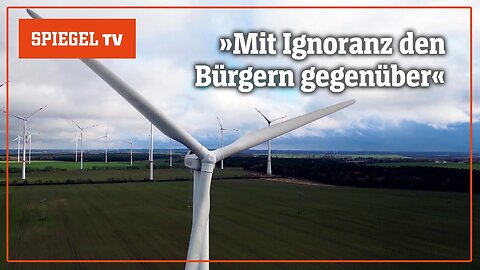 Brandenburg unter Strom: Windräder, Wut und Widerstand | SPIEGEL TV