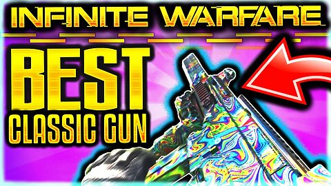 BEST CLASSIC WEAPON TO UNLOCK IN INFINITE WARFARE! BEST CLASSIC GUN COD IW! BEST CLASSIC TOKEN TIPS!