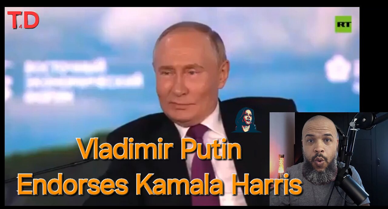 Vladimir Putin Endorses Kamala Harris