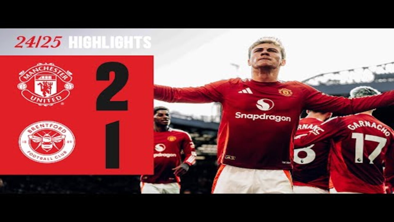 Man Utd 2-1 Brentford | Hojlund & Garnacho Complete COMEBACK! premier league